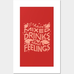 I have mixed drinks about feelings (Peach on hot pink) Posters and Art